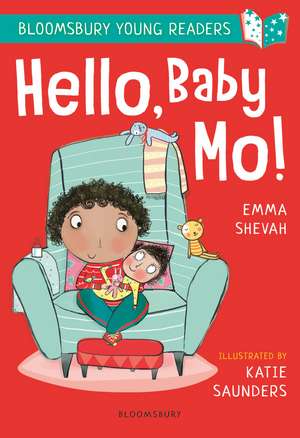 Hello, Baby Mo! A Bloomsbury Young Reader: Turquoise Book Band de Emma Shevah