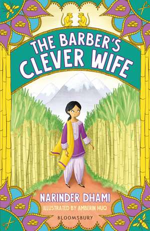 The Barber's Clever Wife: A Bloomsbury Reader: Brown Book Band de Narinder Dhami