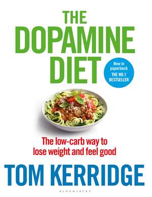 The Dopamine Diet de Tom Kerridge