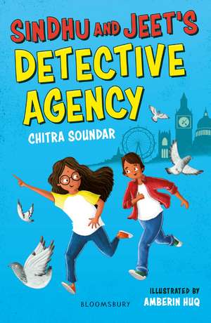 Sindhu and Jeet's Detective Agency: A Bloomsbury Reader: Grey Book Band de Chitra Soundar