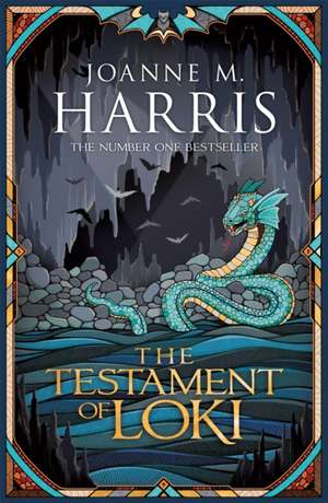 The Testament of Loki de Joanne M. Harris