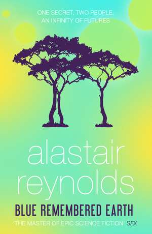 Blue Remembered Earth de Alastair Reynolds