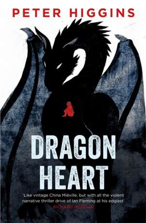 Higgins, P: Dragon Heart