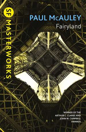 Fairyland de Paul Mcauley