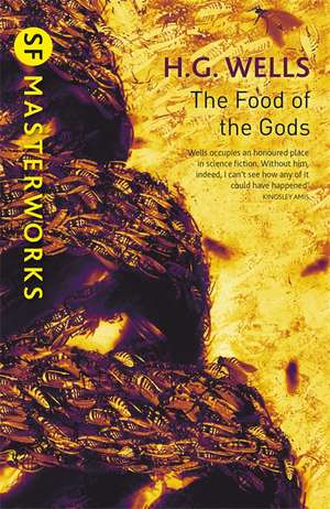 The Food of the Gods de H. G. Wells