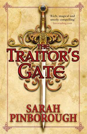 The Traitor's Gate de Sarah Pinborough