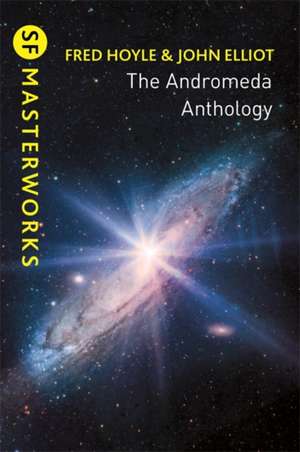 The Andromeda Anthology de Fred Hoyle