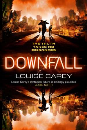 Carey, L: Downfall