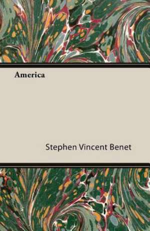 America de Stephen Vincent Benet