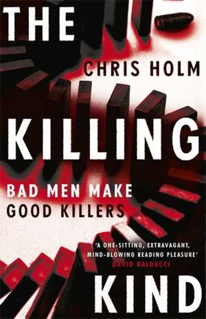 The Killing Kind de Chris Holm