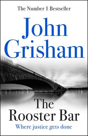 The Rooster Bar de John Grisham