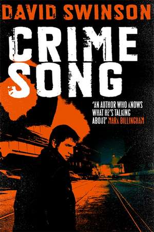 Swinson, D: Crime Song de David Swinson