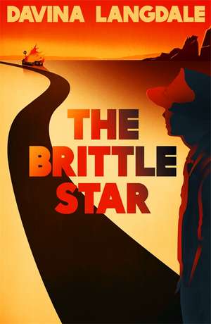 The Brittle Star de Davina Langdale