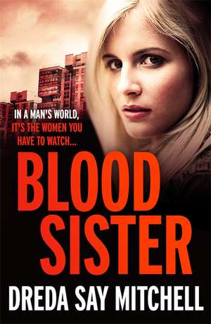 Blood Sister de Dreda Say Mitchell