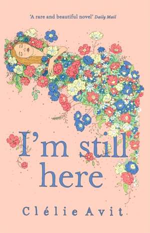 Avit, C: I'm Still Here de Clelie Avit