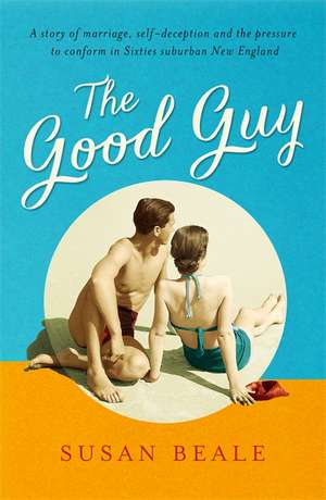 The Good Guy de Susan Beale