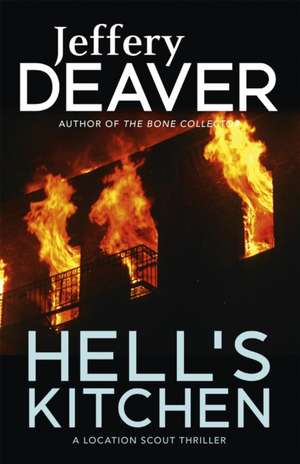 Deaver, J: Hell's Kitchen de Jeffery Deaver