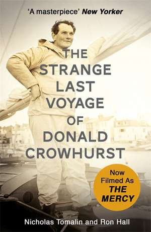 Tomalin, N: Strange Last Voyage of Donald Crowhurst