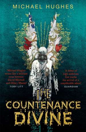 The Countenance Divine de Michael Hughes