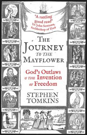 The Journey to the Mayflower de Stephen Tomkins