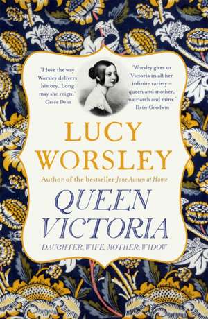 Queen Victoria de Lucy Worsley