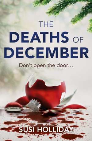 The Deaths of December de Sji Holliday