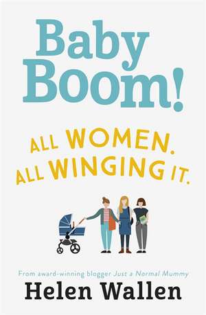 Baby Boom! de Helen Wallen