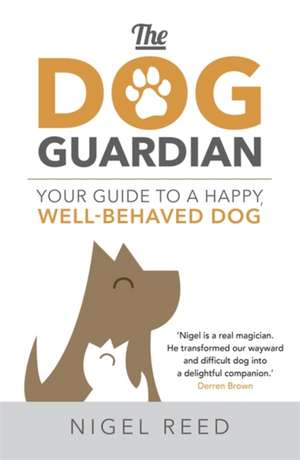 The Dog Guardian de Nigel Reed