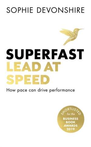 Superfast : Superfast de Sophie Devonshire