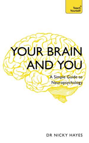 Your Brain and You de Nicky Hayes