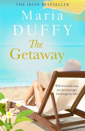 The Getaway de Maria Duffy