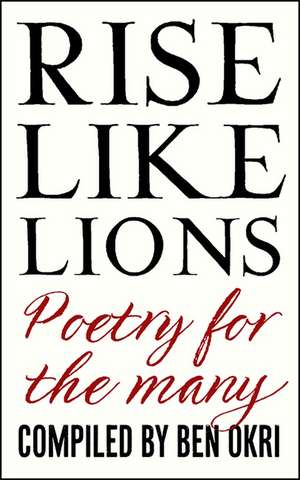 Rise Like Lions de Ben Okri