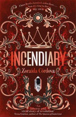 Incendiary de Zoraida Córdova