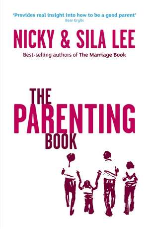 Lee, N: Parenting Book de Sila Lee