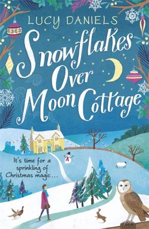 Snowflakes over Moon Cottage de Lucy Daniels