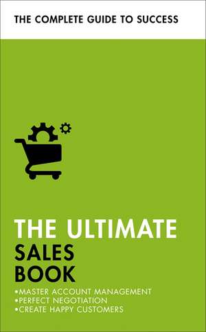 The Ultimate Sales Book de Christine Harvey