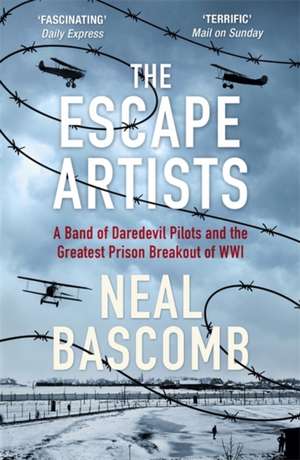 The Escape Artists de Neal Bascomb