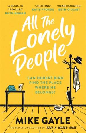 All The Lonely People de Mike Gayle