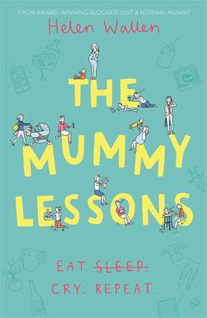 The Mummy Lessons de Helen Wallen