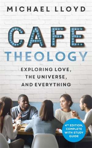 Cafe Theology de Michael Lloyd