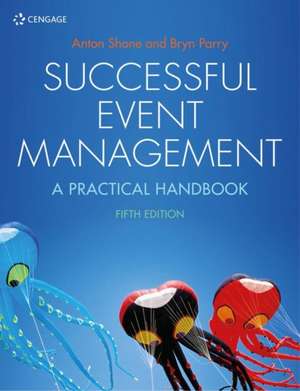 Successful Event Management de Anton Shone