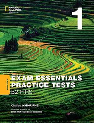 Exam Essentials: Cambridge First Practice Tests 1 with Key de CHARLES OSBOURNE