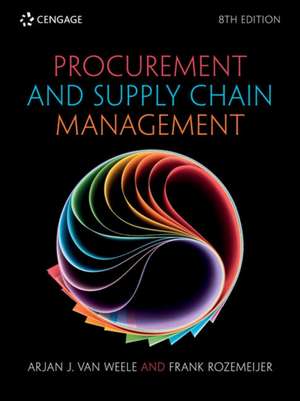 Procurement and Supply Chain Management de Arjan Van Weele