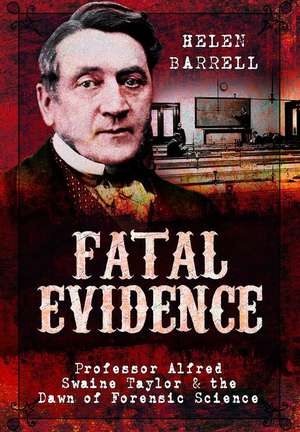 Fatal Evidence de Helen Barrell