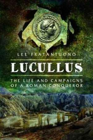 Lucullus de Lee Fratantuono
