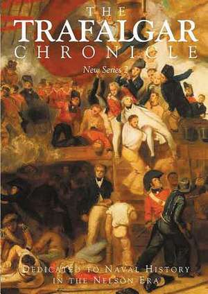 The Trafalgar Chronicle de Peter Hore