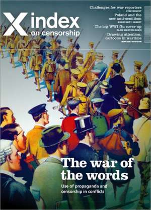 The War of the Words: Use of propaganda and censorship in conflicts de Rachael Jolley