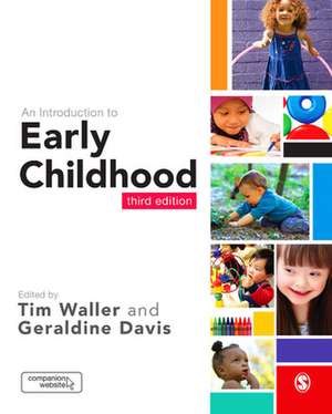 An Introduction to Early Childhood de TIM WALLER