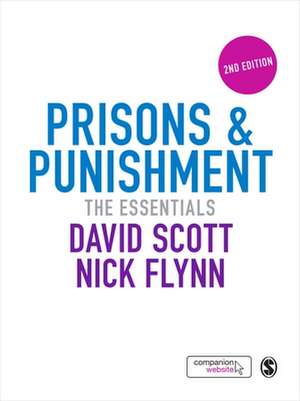 Prisons & Punishment: The Essentials de David Scott