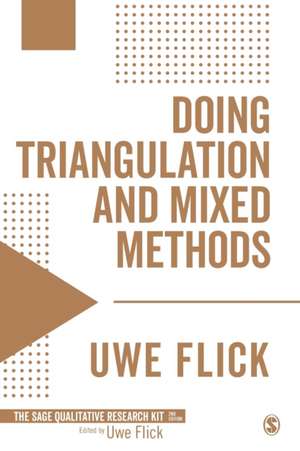 Doing Triangulation and Mixed Methods de Uwe Flick